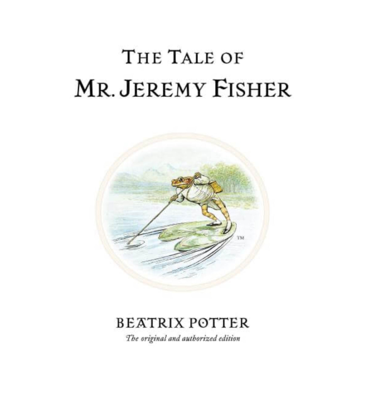 The Tale Of Jeremy Fisher By Beatrix Potter Book