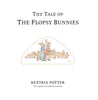 The Tale Of The Flopsy Bunnies By Beatrix Potter Book