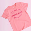 Ice Cream Appreciation Society Bubblegum Colour  T-Shirt