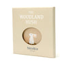 The Woodland Hush Cloth Book  from Thread Bear